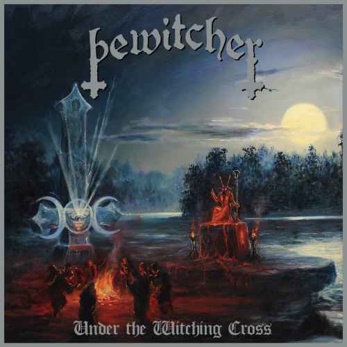 BEWITCHER - Under the Witching Cross CD